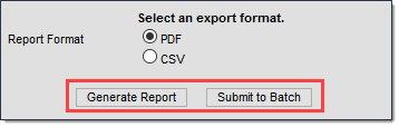 Screenshot of the two buttons Generate Report and Submit to Batch.
