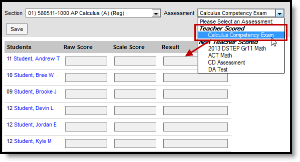 Screenshot of a teacher-scored test selected in the Assessment dropdown list with score fields editable. 