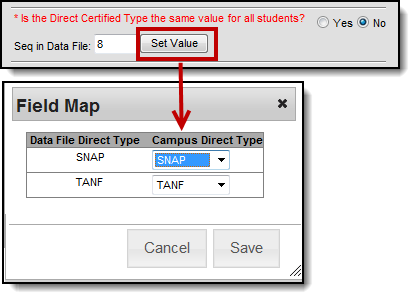 Two part screenshot of the question Is the Direct Certified Type the same value for all students? No is selected, the Set Value button is clicked and the Field Map window displays.