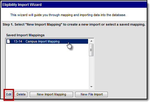 Screenshot showing a list of import mappings. A mapping is selected and the Edit button is highlighted.