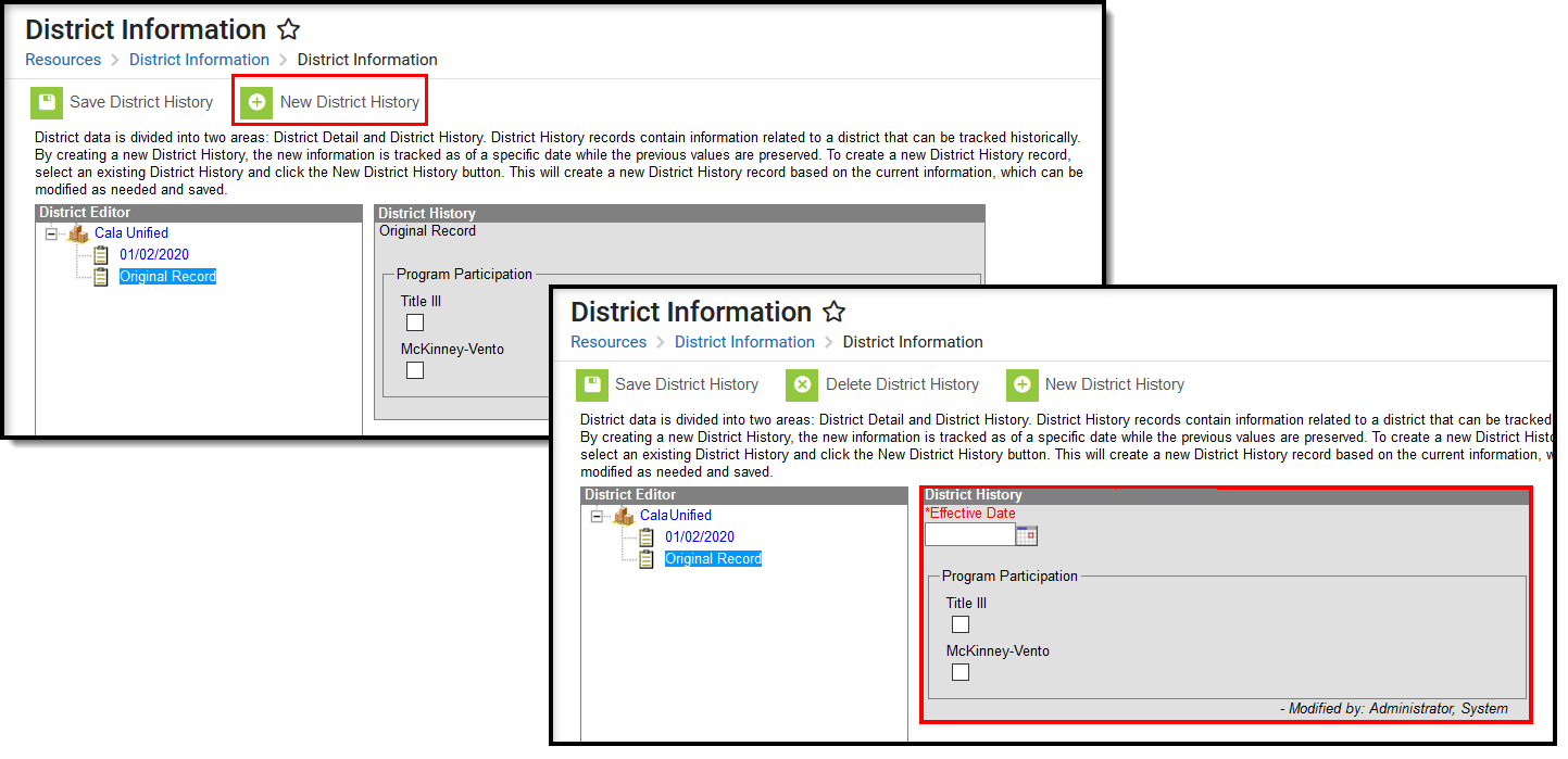 Two-part screenshot of the District Information tool displaying how to create a new District History record.