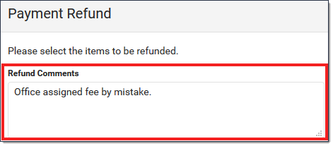 Screenshot of the refund comments field