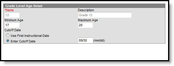 Screemshot of Grade Level Age Detail editor and fields.