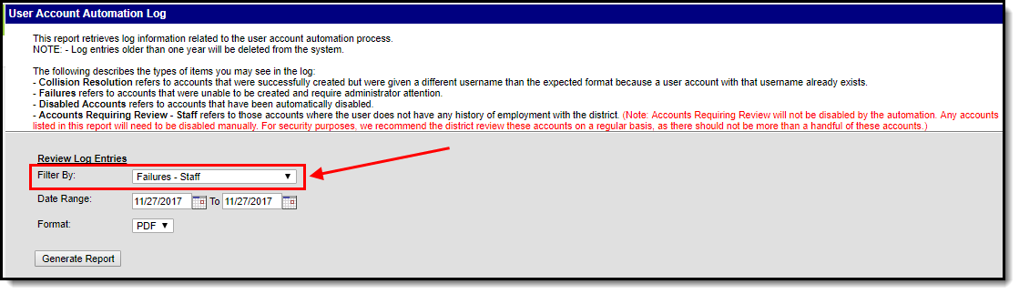 Screenshot of an example of a user account automation log highlighting the staff failures filter.