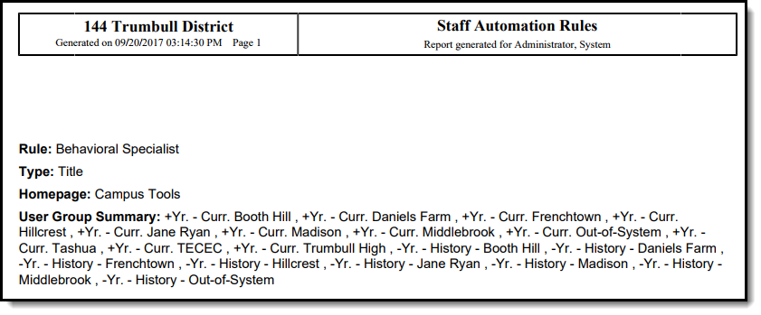 screenshot of an example of the Staff Automation Rule Details Report.