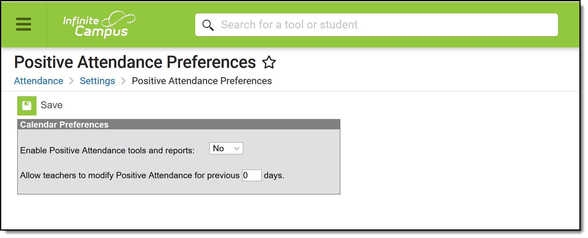 Screenshot of Positive Attendance Preferences tool.