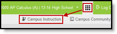Screenshot highlighting the app switcher in the classic view of Campus, where teachers can return to Campus Instruction.  