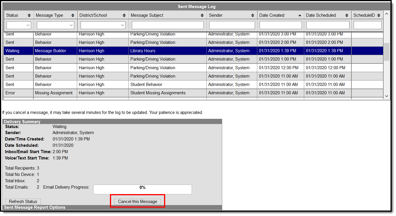 Screenshot of the Sent Message Log, showing a message selected in the table. In the Delivery Summary, the “Cancel this Message” button is highlighted.