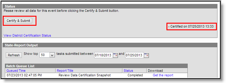 Screenshot of the Status window where the Certify and Submit button and the certified date are highlighted.