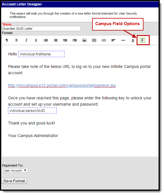screenshot of the account letter designer editor highlighting the campus field options button. 