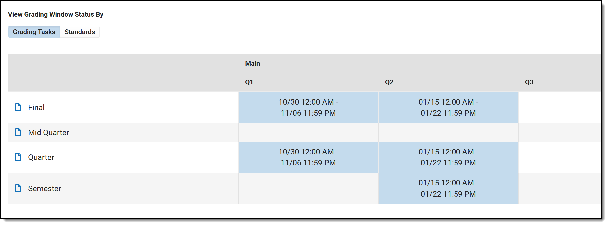 Screenshot showing how to view grading window status by grading tasks.