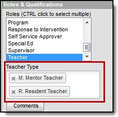 screenshot of the roles and qualifications section highlighting the teacher type field with multiple teacher types selected.