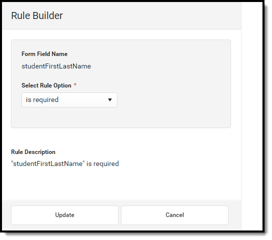 Image of Rule Builder showing Rule to make field required