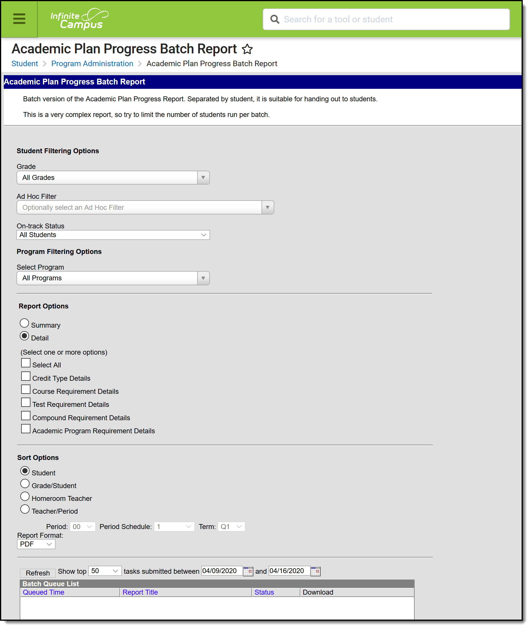 Screenshot of the student, program, report, and sort options to be selected when generating the Academic Plan Progress Batch Report.