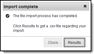 Screenshot of the message that displays after the file import process has been completed.