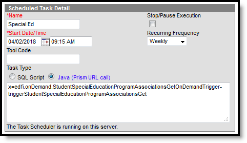 Screenshot of Scheduled Task Detail for Speicla Ed Import Data..