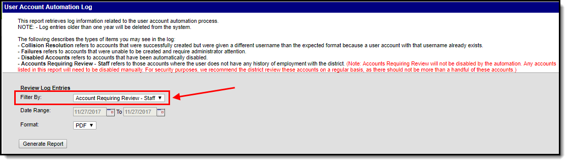 screenshot of the Account Requiring Review Staff people selected on the User Account Automation Log tool