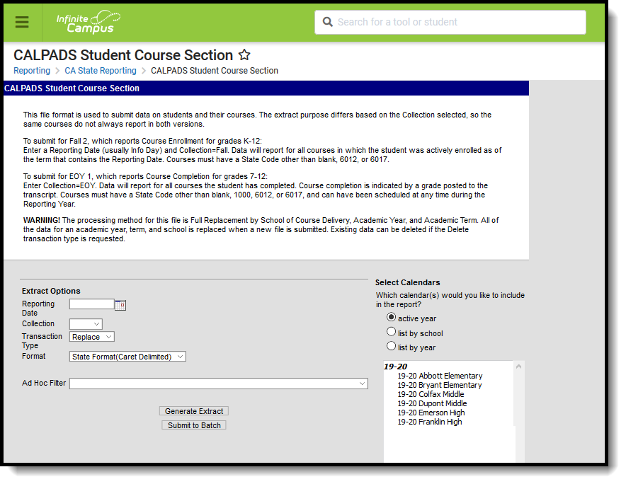 Screenshot of the CALPADS student course section extract editor. 