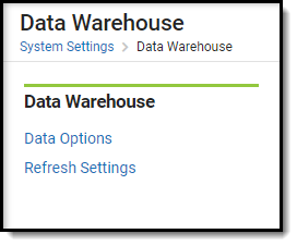 Screenshot of the Standard Data Warehouse Tools available under System Settings.