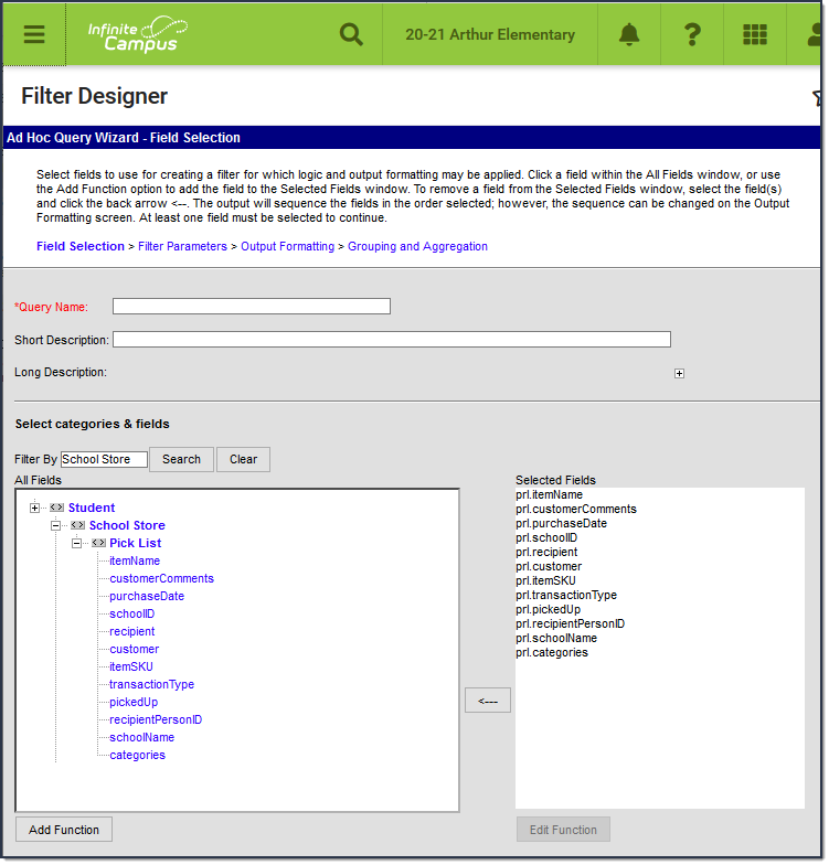 Screenshot example of School Store fields available from the Filter Designer.