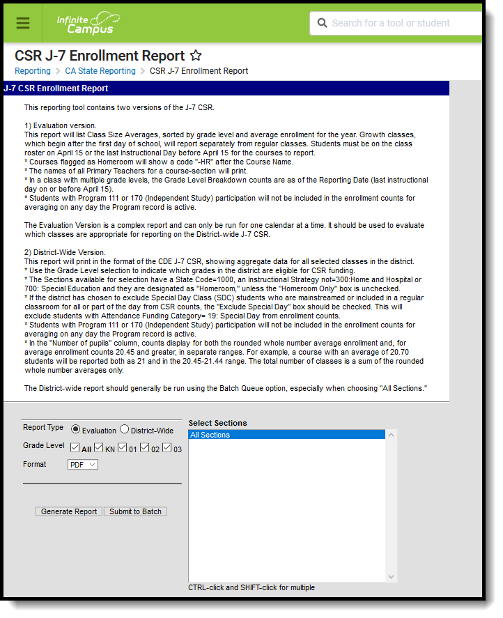 Screenshot of the J-7 CSR Enrollment (California) report editor. 