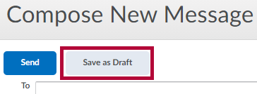 Identifies the Save as Draft button. Identifies Saved Succesfully message.