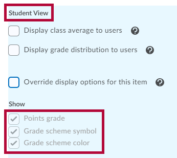 Identifies student grade view display options.