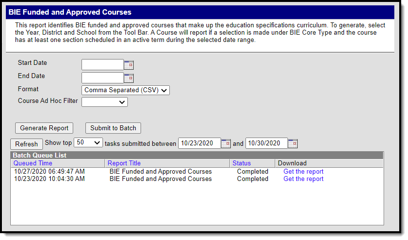 Screenshot of the BIE Funded and Approved Courses Report Editor.
