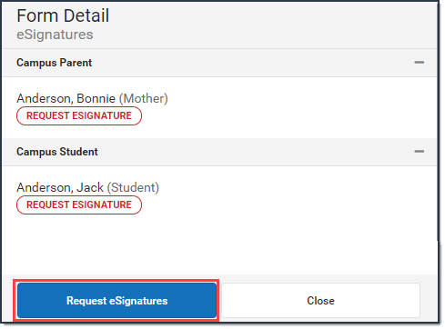 Screenshot of the Request eSignature and Close buttons. The Request eSignatures button is highlighted.