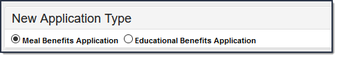 Screenshot of the Application Type Selection options, including meal or educational benefits.