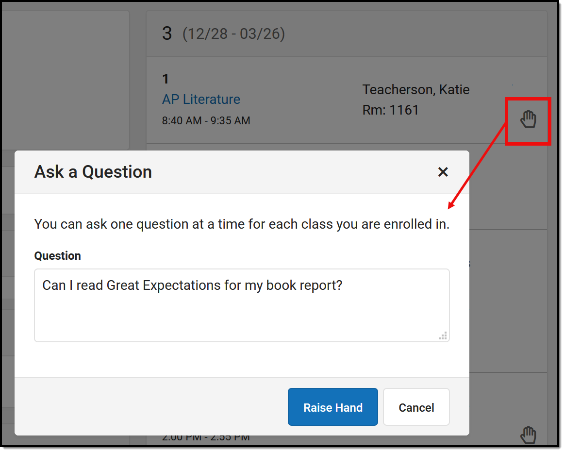 Screenshot highlighting the hand raise icon in Campus Student and the Ask a Question window that displays. 