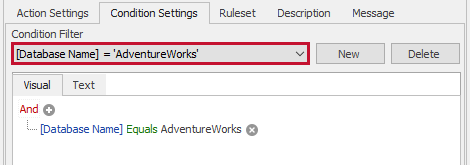 Condition settings Database Name equals AdventureWorks example
