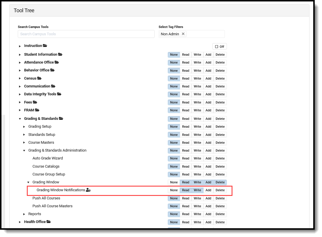 Screenshot of Grading Window Notification Tool Rights in Campus New Look navigation.