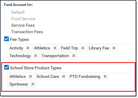 Screenshot of School Store Product Types for a fund account.