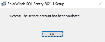 SentryOne Setup Wizard successful SentryOne Portal Service account authentication prompt