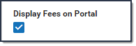 Screenshot of when the display fees on portal checkbox is selected.