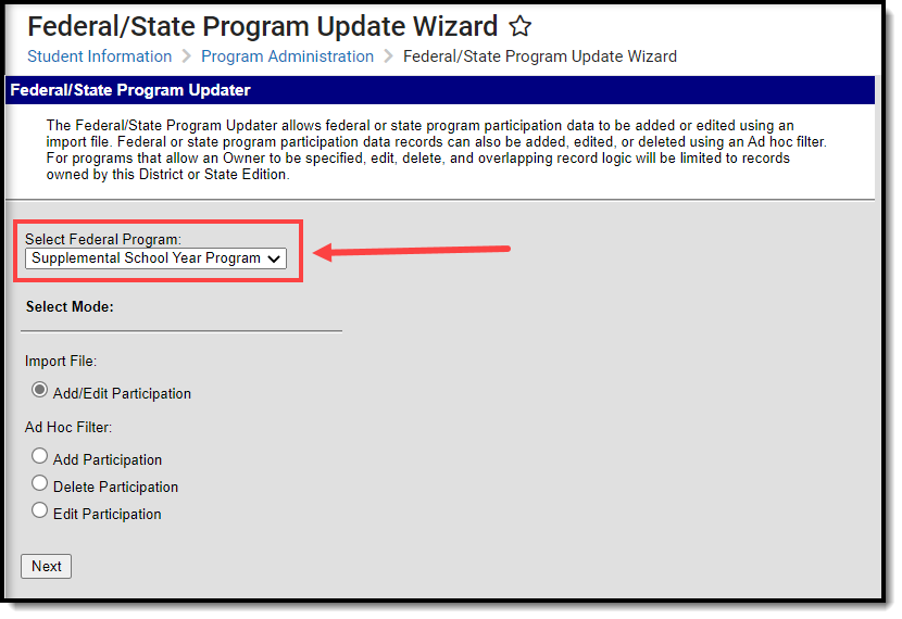 Screenshot of the Federal/State Program Update Wizard calling out mass adding/editing participation records for the Supplemental School Year Program.