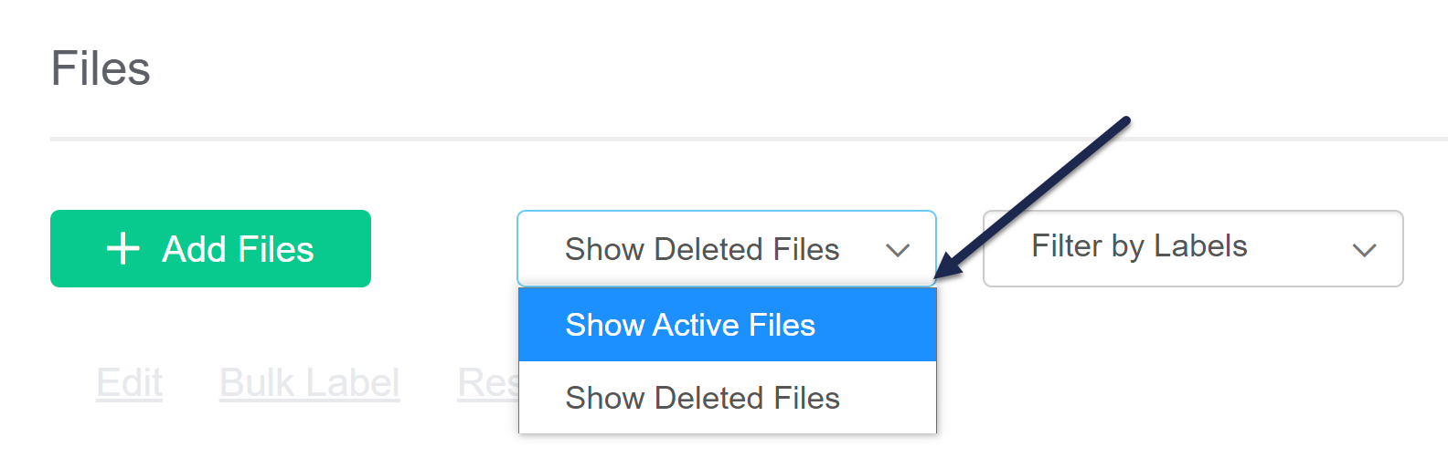 Screenshot of the File Library. The file-status dropdown is selected and Show Active Files option is highlighted and has an arrow pointing to it.