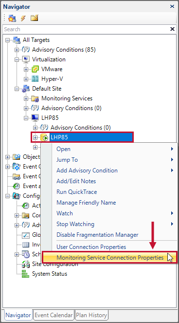 SQL Sentry select Monitoring Service Connection Properties in the Navigator