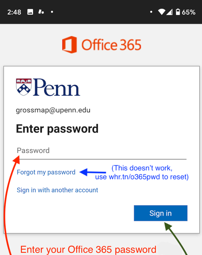 Enter your Penn O365 password and click Sign In.