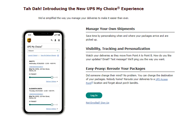 The UPS My Choice App - Personalize when and where your shipments arrive via text or email.