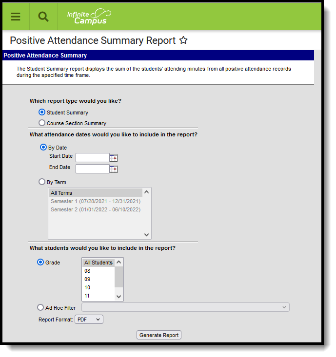 Screenshot of the Positive Attendance Summary Report tool.