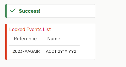 You may see a Locked Events List with the success message.