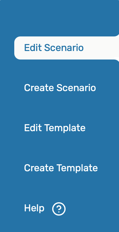 Image: Choosing an existing scenario and editing a scenario uses the same form interface and fields that are used to create a scenario.