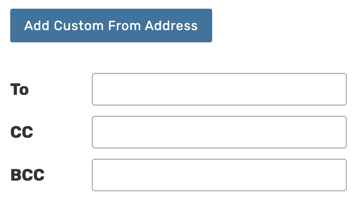 add custom from address button and email recipient fields