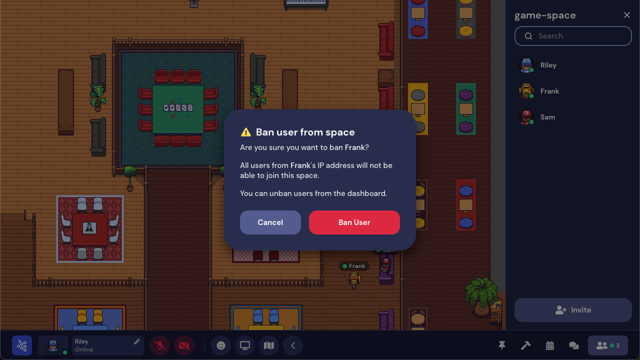 The Ban user from space warning modal. The descriptive text reads "Are you sure you want to ban Frank? All users from Frank's IP address will not be able to join this space. You can unban users from the dashboard." Cancel and Ban User buttons display below the descriptive text.