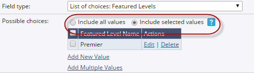 Include all values and include selected values on the Create a new custom field page