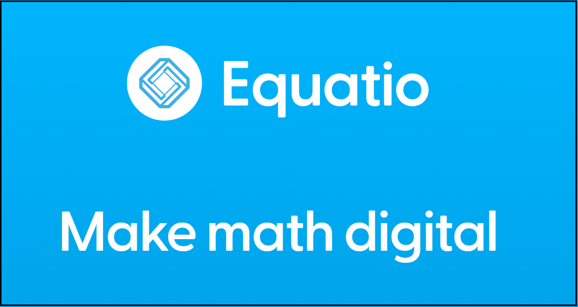 Equatio Make Math Digital