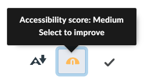 Screenshot of a Medium Gauge Icon selected with a tool tip that says Accessibility Score: Medium Select to improve.