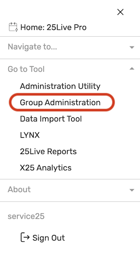 Group Administration in the Go To Tool section of the More menu.